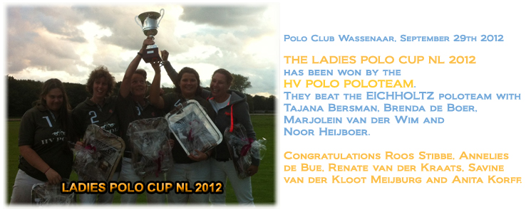 HV POLO wins the DUTCH LADIES POLO CUP NL 2012!